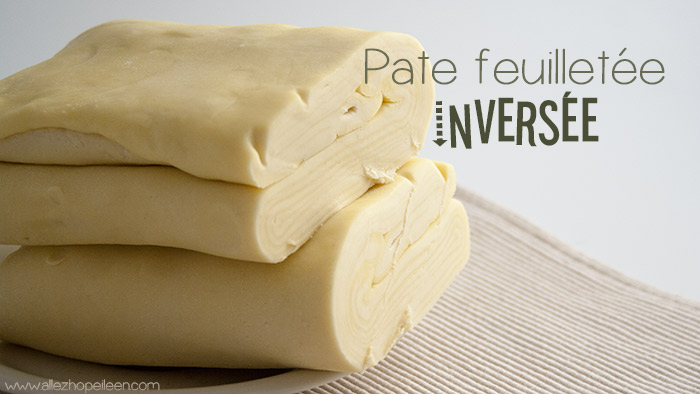 Recette pâte feuilletée inversée de Christophe Felder