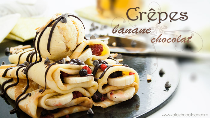 Recette crepes sucrees chocolat banane