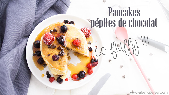 Recette pancakes fluffy aux pepites de chocolat