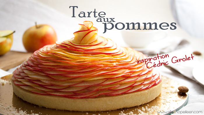 Recette inspiration tarte aux pommes Cedric Grolet